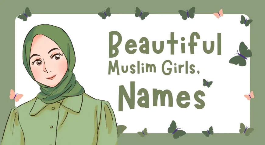 modern muslim girls names